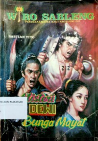 Image of Wiro Sableng pendekar kapak maut naga geni 212: misteri dewi bunga mayat