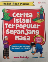 Image of Cerita islami populer sepanjang masa: ibadah anak Muslim
