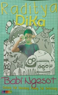Image of Babi ngesot datang tak diundang, pulang tak berkutang