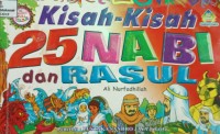 Image of Kisah-kisah nyata 25 Nabi dan Rasul
