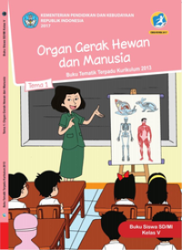 Image of (e-book) Kelas V Tema 1 Organ Gerak Hewan dan Manusia