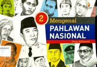 Image of Mengenal Pahlawan Nasional jilid 2