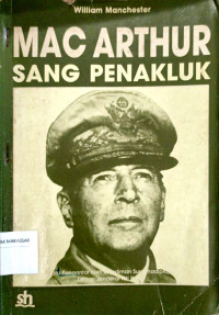 Image of MacArthur, sang penakluk